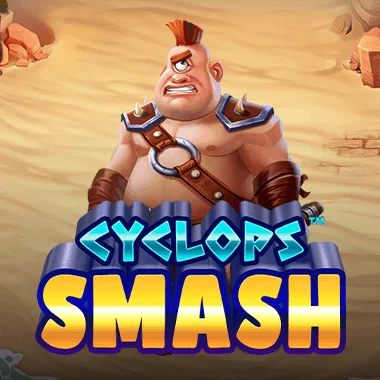 Cyclops Smash